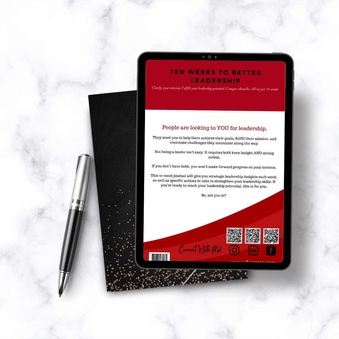 Ten Weeks To Better Leadership